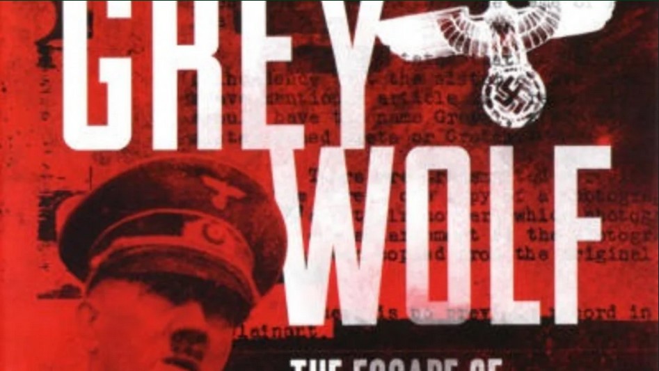 Grey Wolf: Hitler's Escape to Argentina
